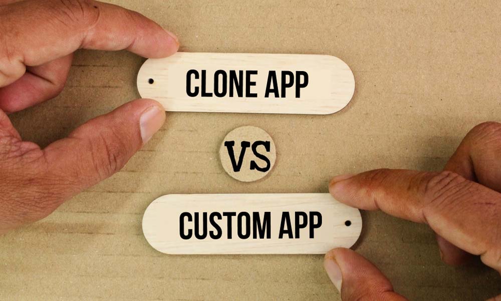 Clone App vs. Custom App