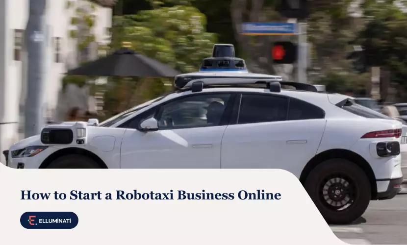 How to Start a Robotaxi Business Online