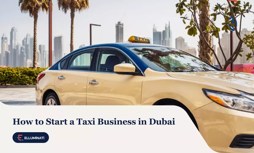 How to Start a Taxi Business in Dubai