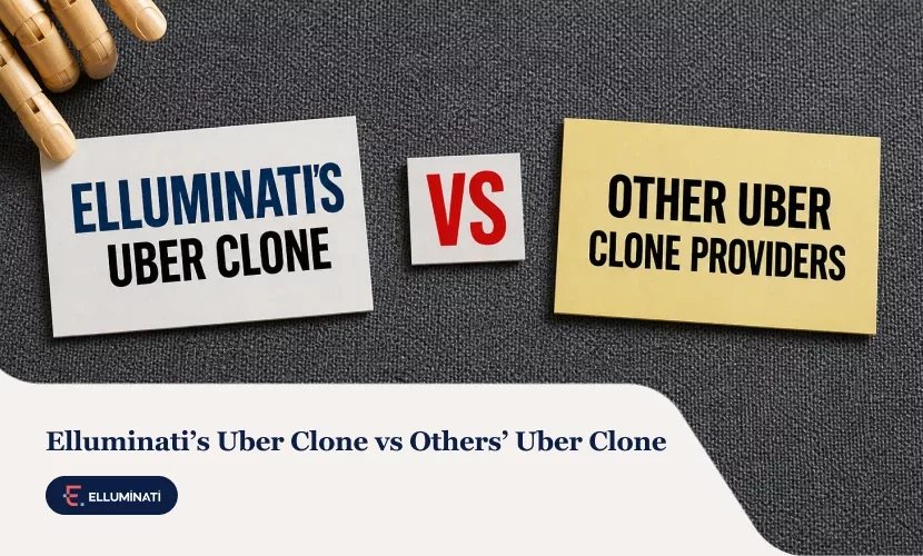 Elluminati’s Uber Clone vs Others’ Uber Clone