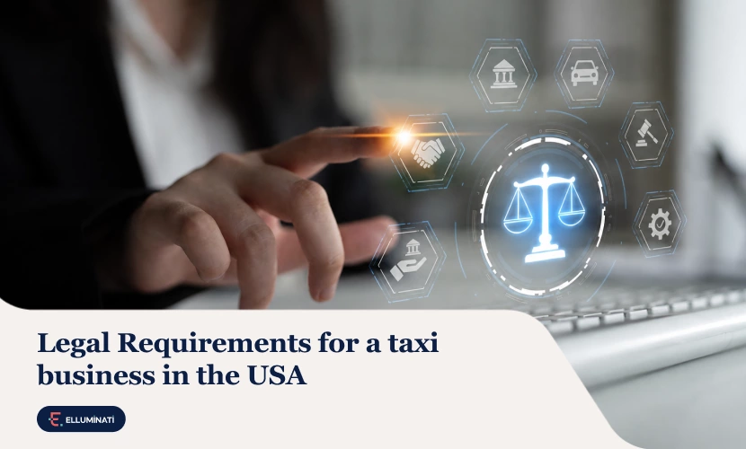 Legal requirements for a taxi business in the USA