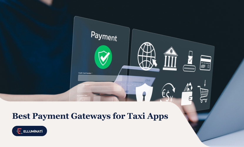 Best Payment Gateways for Taxi Apps